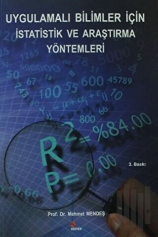 Uygulamalı Bilimler İçin İstatistik ve Araştırma Yöntemleri