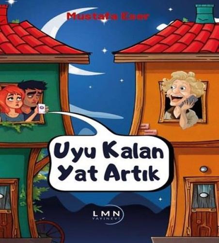 Uyu Kalan Yat Artık | Kitap Ambarı