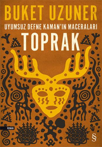 Uyumsuz Defne Kaman'ın Maceraları-Toprak