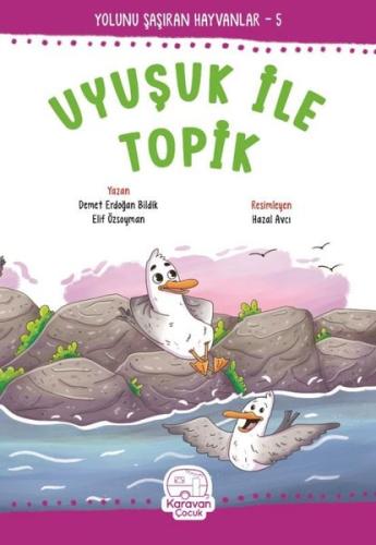 Uyuşuk ile Topik - Yolunu Şaşıran Hayvanlar 5