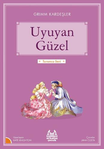 Uyuyan Güzel-Turuncu Seri | Kitap Ambarı