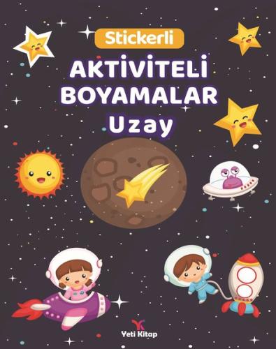 Uzay Stickerli Aktiviteli Boyamalar | Kitap Ambarı