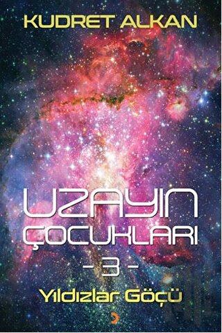 Uzayın Çocukları 3 | Kitap Ambarı