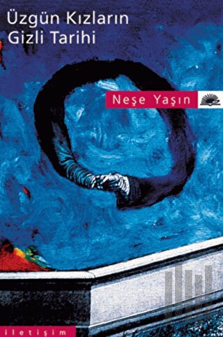 Üzgün Kızların Gizli Tarihi