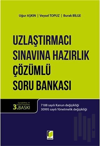 Uzlaştırmacı Sınavına Hazırlık Çözümlü Soru Bankası