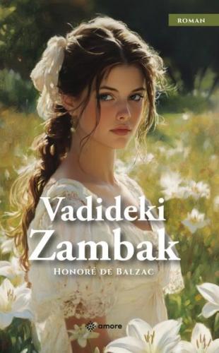 Vadideki Zambak | Kitap Ambarı
