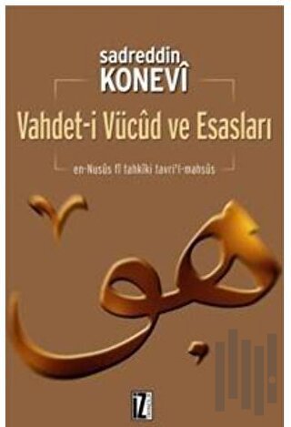 Vahdet-i Vücud ve Esasları