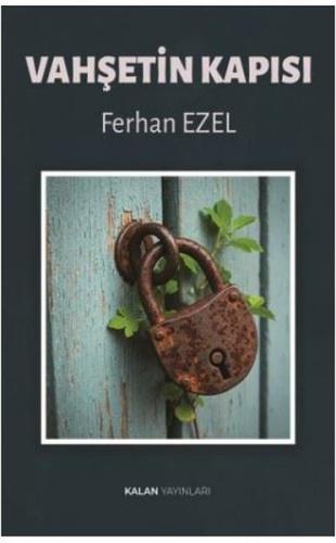 Vahşetin Kapısı