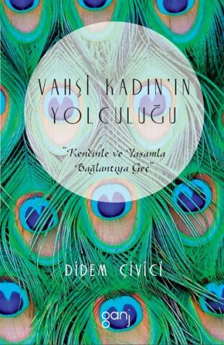Vahşi Kadın'ın Yolculuğu | Kitap Ambarı