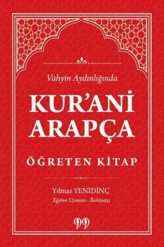 Vahyin Aydınlığında Kur'ani Arapça Öğreten Kitap