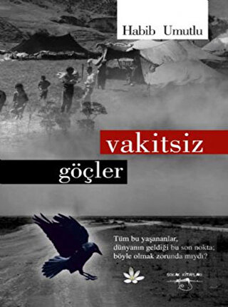 Vakitsiz Göçler | Kitap Ambarı