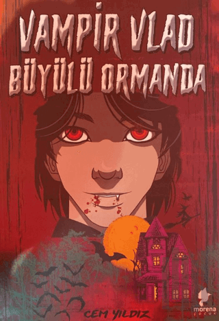 Vampir Vlad Büyülü Ormanda | Kitap Ambarı