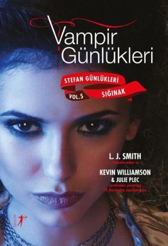 Vampir Günlükleri - Stefan Günlükleri Sığınak Vol: 5 | Kitap Ambarı