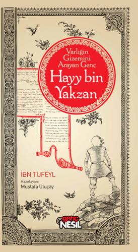 Varlığın Gizemini Arayan Genç Hayy Bin Yakzan | Kitap Ambarı