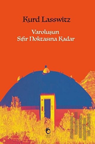 Varoluşun Sıfır Noktasına Kadar