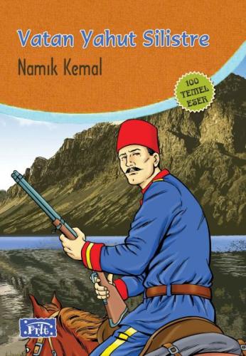 Vatan Yahut Silistre (100 Temel Eser - İlköğretim) | Kitap Ambarı