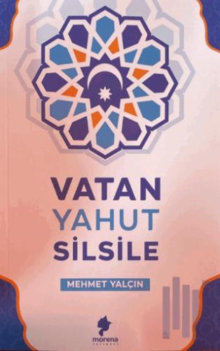 Vatan Yahut Silsile