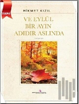 Ve Eylül Bir Ayın Adıdır Aslında