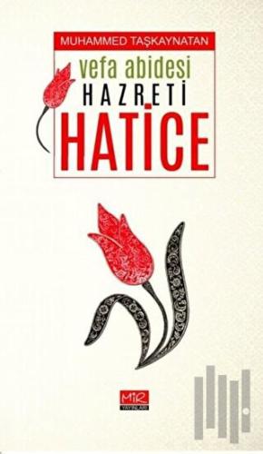 Vefa Abidesi Hazreti Hatice