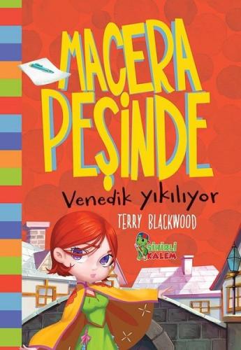 Venedik Yıkılıyor-Macera Peşinde (Ciltli) | Kitap Ambarı