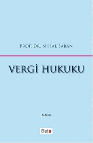 Vergi Hukuku (Ciltli)
