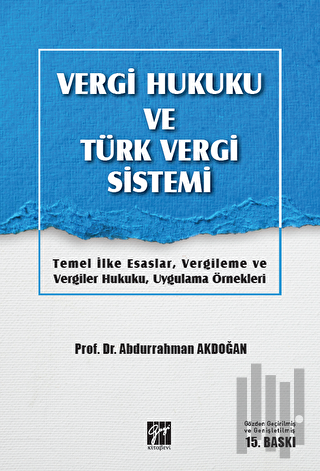 Vergi Hukuku ve Türk Vergi Sistemi