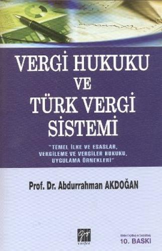 Vergi Hukuku ve Türk Vergi Sistemi