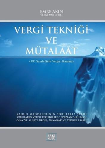 Vergi Tekniği ve Mütalaat (Ciltli) | Kitap Ambarı