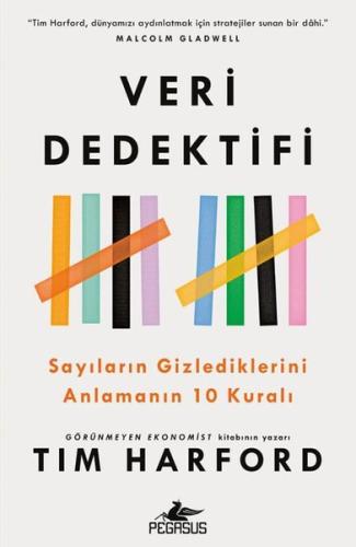 Veri Dedektifi - Sayıların Gizlediklerini Anlamanın 10 Kuralı