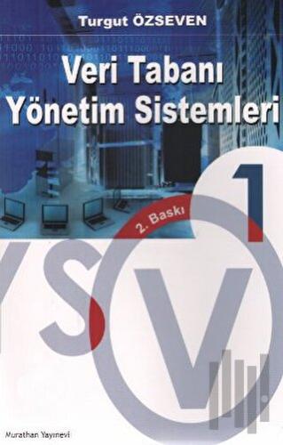 Veritabanı Yönetim Sistemleri 1
