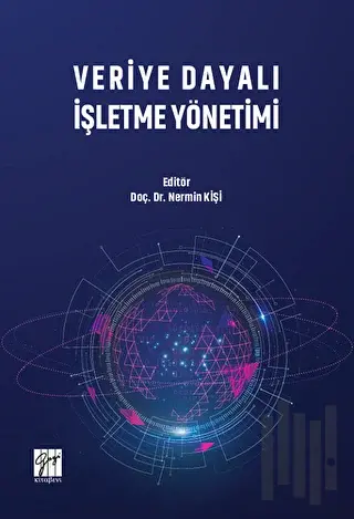 Veriye Dayalı İşletme Yönetimi