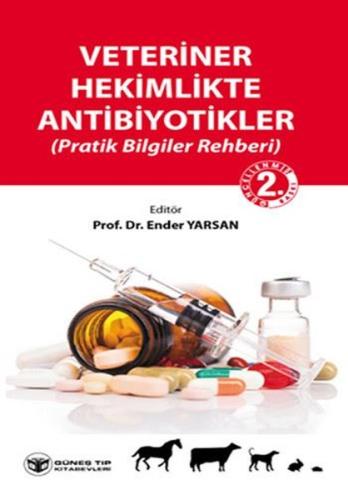 Veteriner Hekimlikte Antibiyotikler