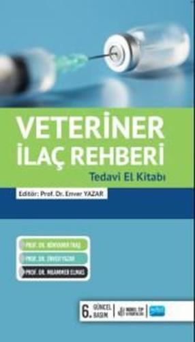 Veteriner İlaç Rehberi - Tedavi El Kitabı 2024 (Ciltli)