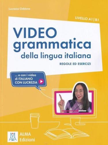 Videogrammatica Della Lingua Italiana-Livello A1 - B1