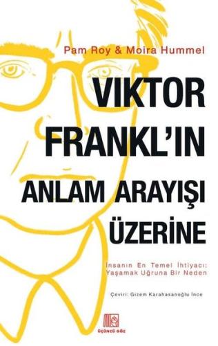 Viktor Frankl'ın Anlam Arayışı Üzerine | Kitap Ambarı