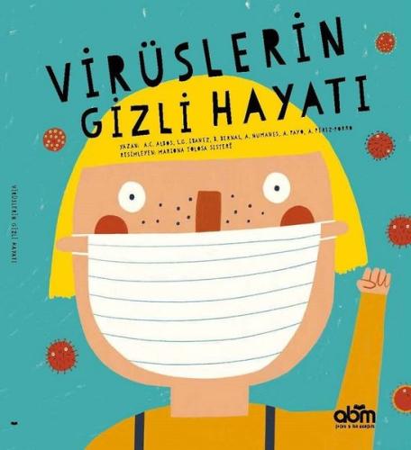 Virüslerin Gizli Hayatı | Kitap Ambarı