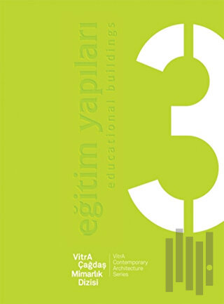 VitrA Çağdaş Mimarlık Dizisi 3 : Eğitim Yapıları / VitrA Contemporary 