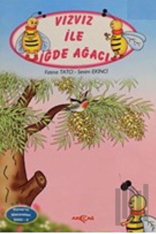 Vızvız ile İğde Ağacı