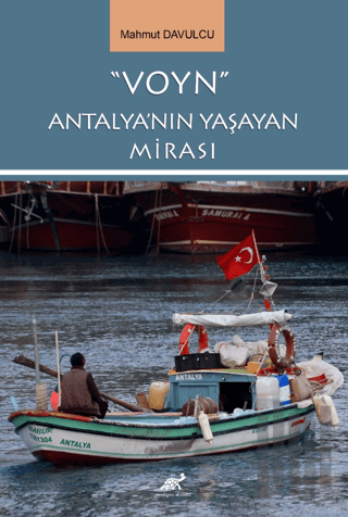 "Voyn" Antalya'nın Yaşayan Mirası