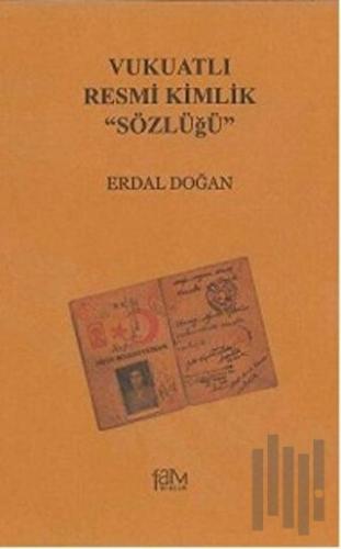 Vukuatlı Resmi Kimlik Sözlüğü | Kitap Ambarı