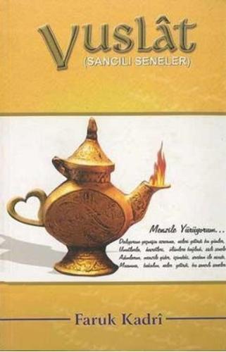 Vuslat - Sancılı Seneler 2
