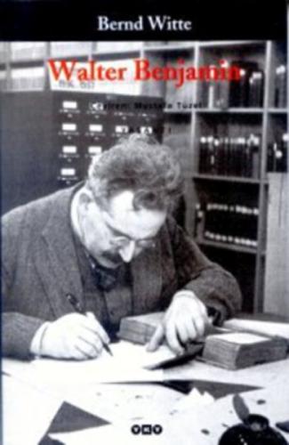 Walter Benjamin | Kitap Ambarı