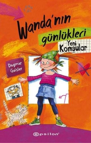 Wandanın Günlükleri 1-Yeni Komşular (Ciltli)