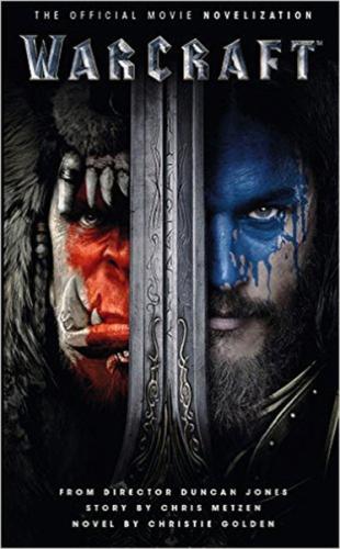 Warcraft: Official Movie Novelisation | Kitap Ambarı