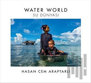Water World - Su Dünyası