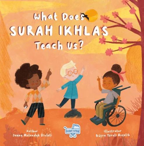 What Does Surah Ikhlas Teach Us? (İngilizce İhlas Suresi Bize Ne Anlatıyor?)