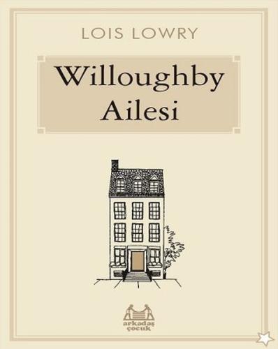 Willoughby Ailesi | Kitap Ambarı