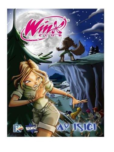Winx Club #13 - Ay Işığı | Kitap Ambarı