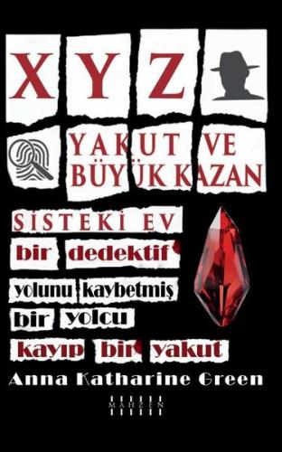 XYZ - Yakut ve Büyük Kazan - Sisteki Ev | Kitap Ambarı