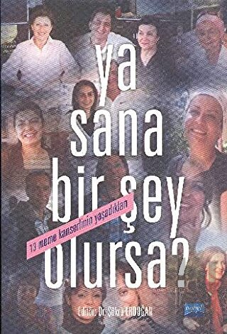 Ya Sana Bir Şey Olursa?